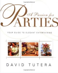 David Tutera a Passion for Parties
